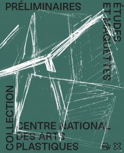 Préliminaires - Études et maquettes - Collection Centre national des arts plastiques